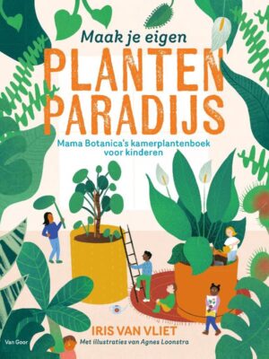 Voorkant boek Maak je eigen plantenparadijs